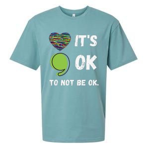 It's Okay To Not Be Okay Mental Health Awareness Depression Sueded Cloud Jersey T-Shirt