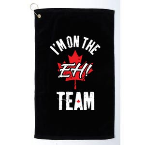 Im On The Eh Team Sports Funny Happy Canada Day Platinum Collection Golf Towel