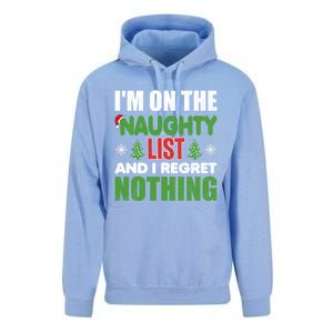 IM On The Naughty List And I Regret Nothing Christmas Funny Gift Unisex Surf Hoodie