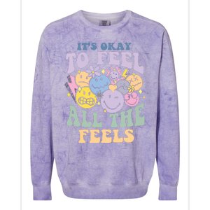 ItS Okay To Feel All The Feels Colorblast Crewneck Sweatshirt