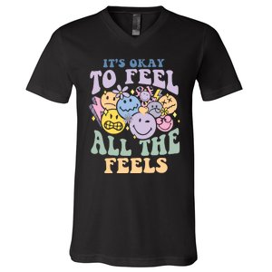 ItS Okay To Feel All The Feels V-Neck T-Shirt