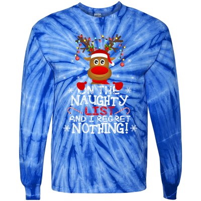 IM On The Naughty List Funny Reindeer Christmas Pajamas Gift Tie-Dye Long Sleeve Shirt