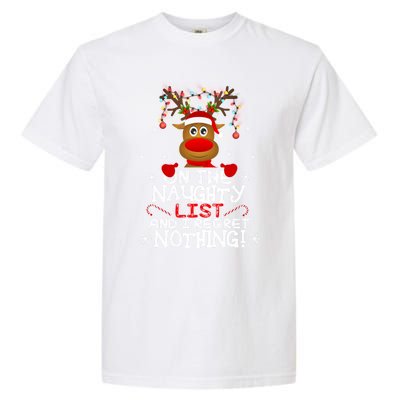 IM On The Naughty List Funny Reindeer Christmas Pajamas Gift Garment-Dyed Heavyweight T-Shirt