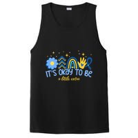 It's Ok To Be A Little Extra World Down Syndrome PosiCharge Competitor Tank