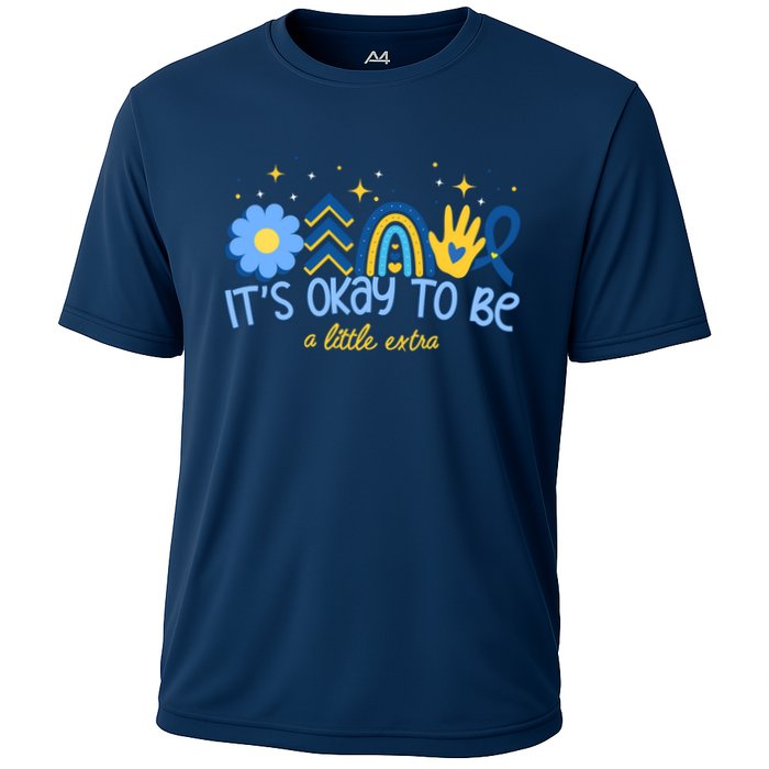 It's Ok To Be A Little Extra World Down Syndrome Performance Shirt