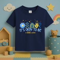 It's Ok To Be A Little Extra World Down Syndrome Toddler T-Shirt