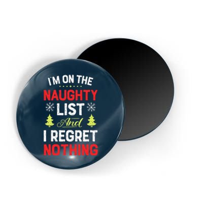 Im On The Naughty List Funny Christmas Xmas Gifts Magnet