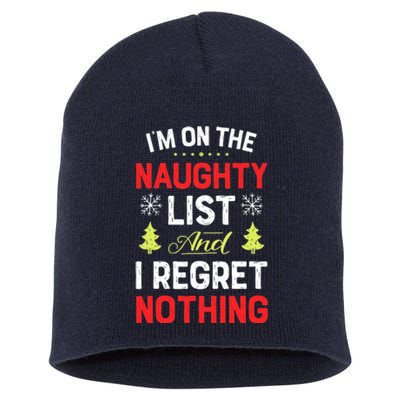 Im On The Naughty List Funny Christmas Xmas Gifts Short Acrylic Beanie