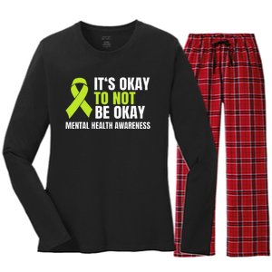 ItS Okay To Not Be Okay Mental Health Ribbon Women's Long Sleeve Flannel Pajama Set 