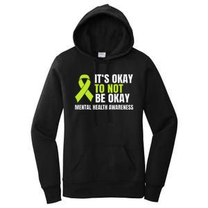 ItS Okay To Not Be Okay Mental Health Ribbon Women's Pullover Hoodie