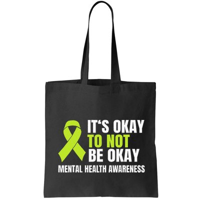 ItS Okay To Not Be Okay Mental Health Ribbon Bag
