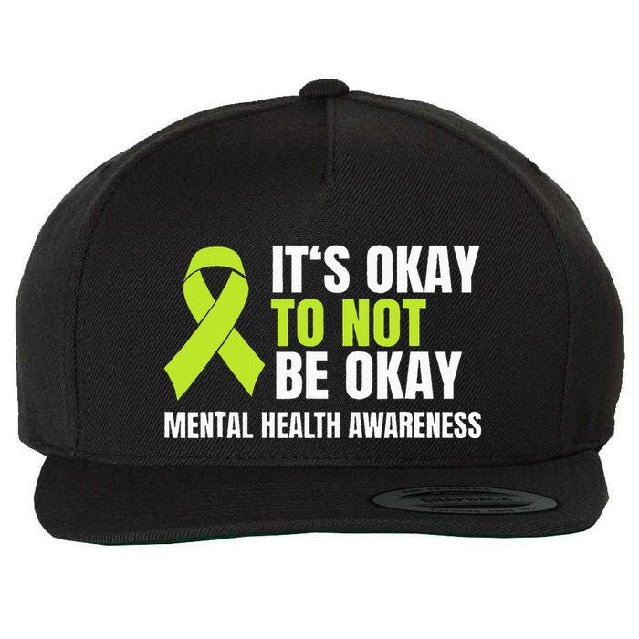 ItS Okay To Not Be Okay Mental Health Ribbon Wool Snapback Cap