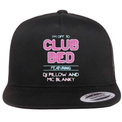 IM Off To Club Bed Featuring Dj Pillow And Mc Blanky Flatbill Hat