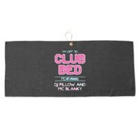 IM Off To Club Bed Featuring Dj Pillow And Mc Blanky Large Microfiber Waffle Golf Towel