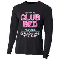 IM Off To Club Bed Featuring Dj Pillow And Mc Blanky Cooling Performance Long Sleeve Crew