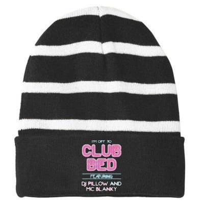 IM Off To Club Bed Featuring Dj Pillow And Mc Blanky Striped Beanie with Solid Band