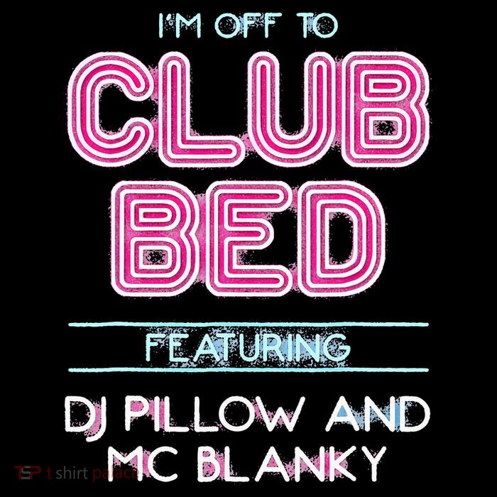 IM Off To Club Bed Featuring Dj Pillow And Mc Blanky Women's V-Neck T-Shirt