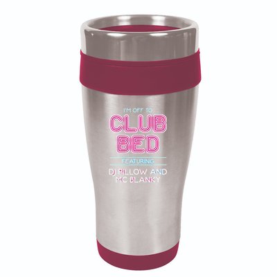 IM Off To Club Bed Featuring Dj Pillow And Mc Blanky 16oz Travel Tumbler
