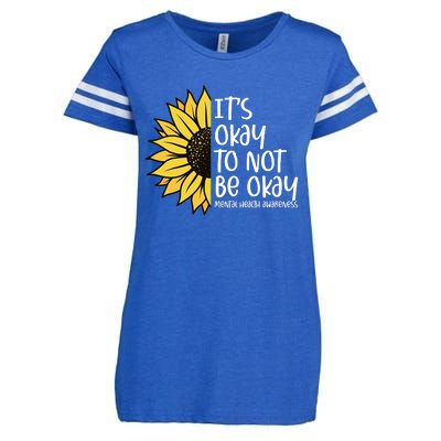 Its Okay To Not Be Okay Sunflower Mental Health Awareness Enza Ladies Jersey Football T-Shirt