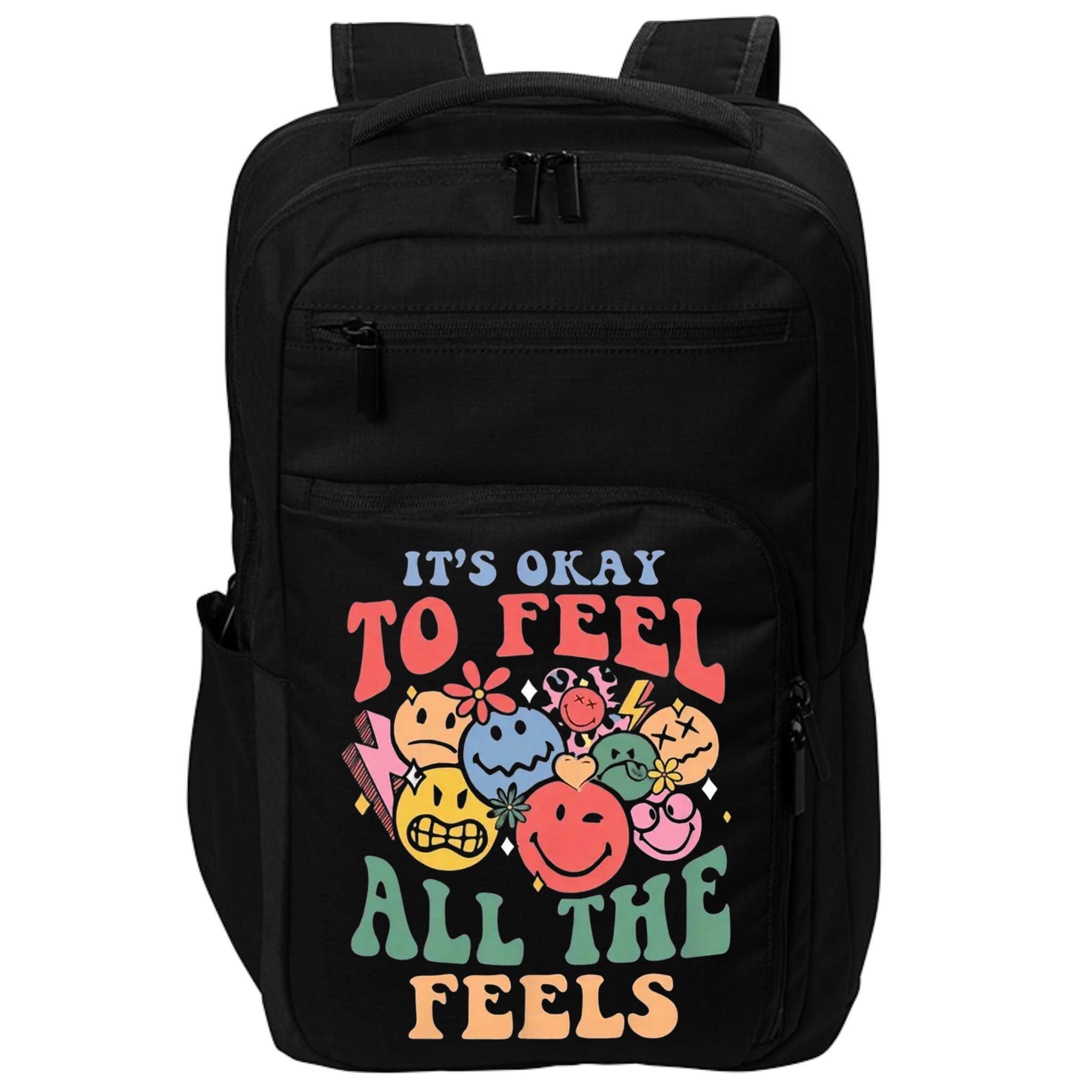 ItS Ok To Feel All The Feels Emotional Wellness Impact Tech Backpack