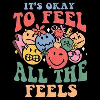 ItS Ok To Feel All The Feels Emotional Wellness Backpack