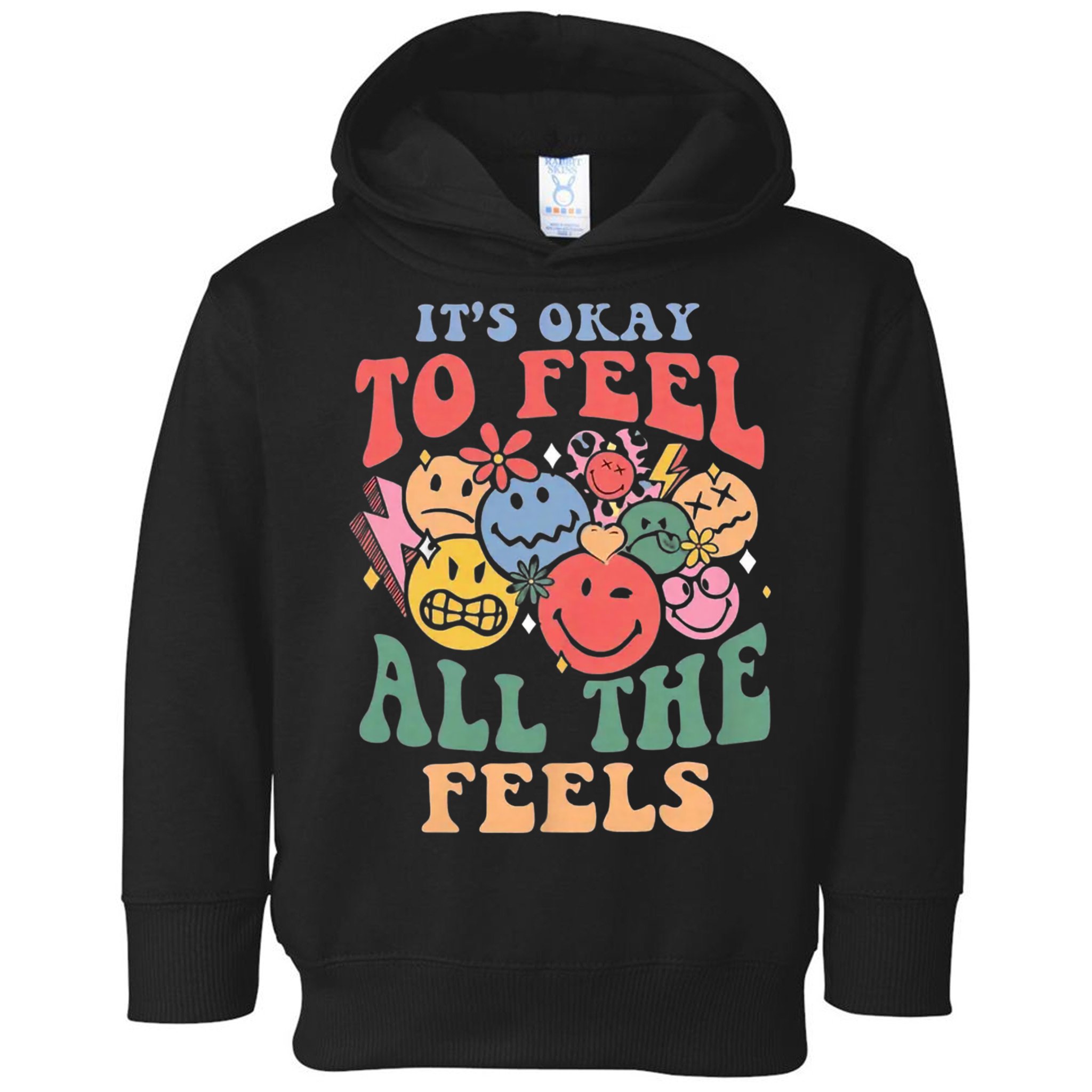ItS Ok To Feel All The Feels Emotional Wellness Toddler Hoodie