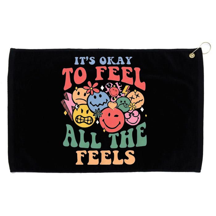 ItS Ok To Feel All The Feels Emotional Wellness Grommeted Golf Towel