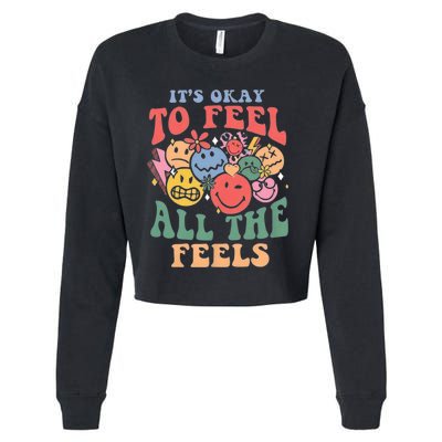 ItS Ok To Feel All The Feels Emotional Wellness Cropped Pullover Crew