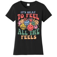 ItS Ok To Feel All The Feels Emotional Wellness Women's T-Shirt