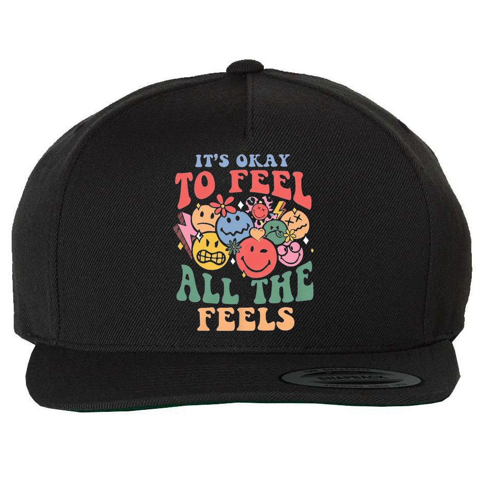 ItS Ok To Feel All The Feels Emotional Wellness Wool Snapback Cap