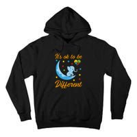 It's Ok To Be Different Cute Elephant Autism Awareness Month Gift Tall Hoodie