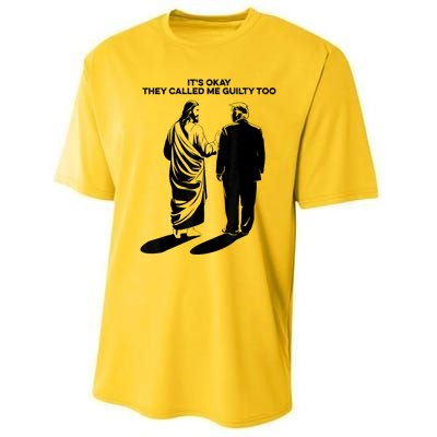 ItS Okay They Called Me Guilty Too Performance Sprint T-Shirt