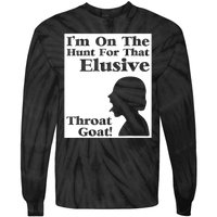 Im On The Hunt For That Elusive Throat Goat Tie-Dye Long Sleeve Shirt