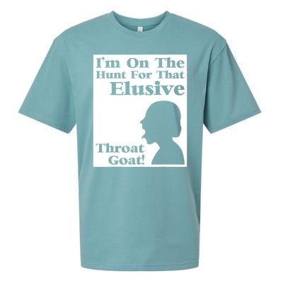 Im On The Hunt For That Elusive Throat Goat Sueded Cloud Jersey T-Shirt