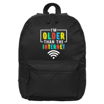 IM Older Than The Internet Funny Internet Quote 16 in Basic Backpack