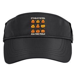 It's Okay To Feel All The Feels Pumpkin Emotion Thanksgiving Adult Drive Performance Visor