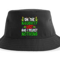 IM On The Naughty List And I Regret Nothing Sustainable Bucket Hat