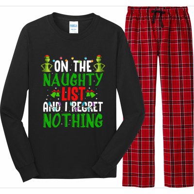 IM On The Naughty List And I Regret Nothing Long Sleeve Pajama Set