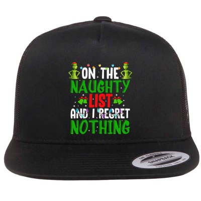 IM On The Naughty List And I Regret Nothing Flatbill Hat