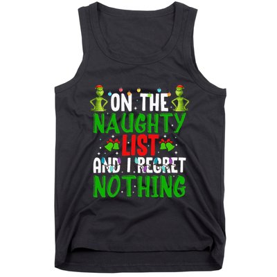 IM On The Naughty List And I Regret Nothing Tank Top