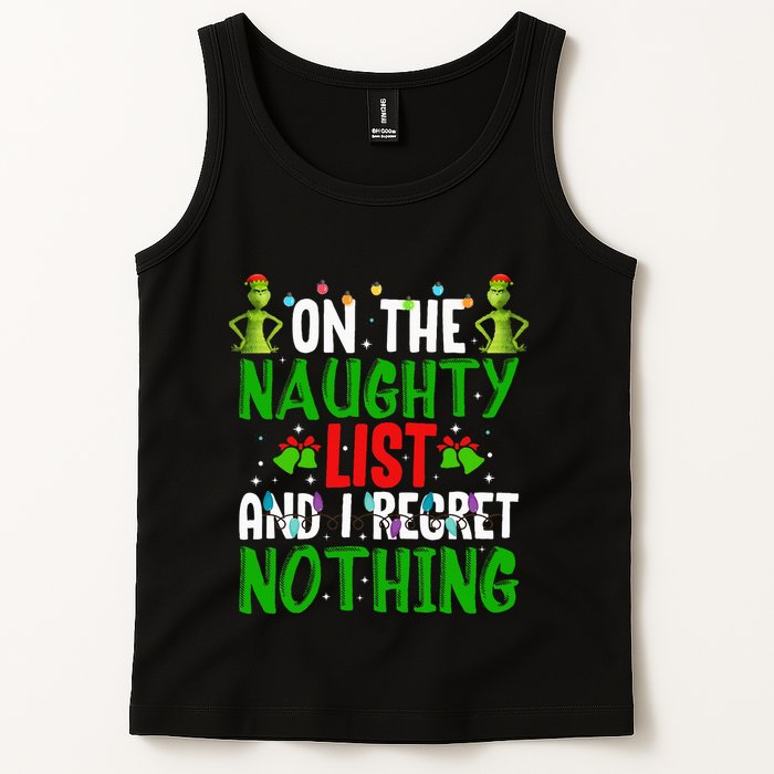 IM On The Naughty List And I Regret Nothing Tank Top