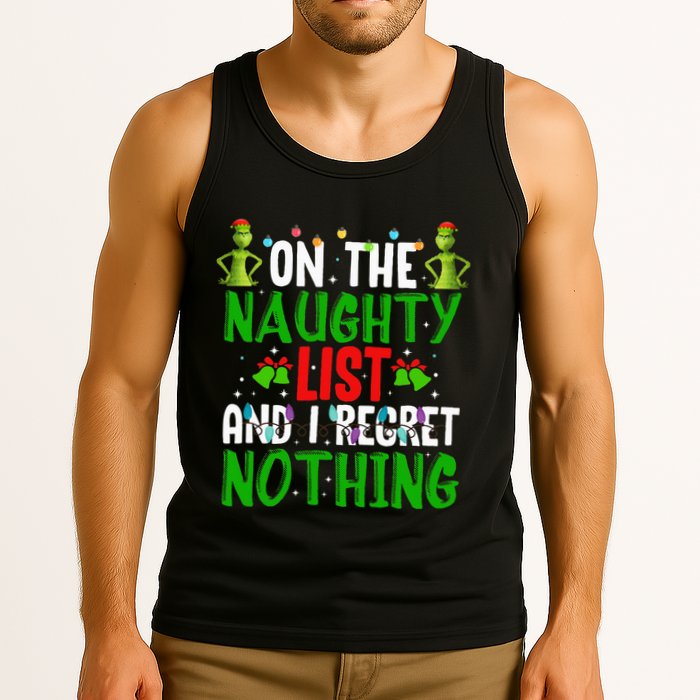 IM On The Naughty List And I Regret Nothing Tank Top