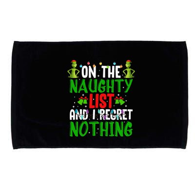 IM On The Naughty List And I Regret Nothing Microfiber Hand Towel