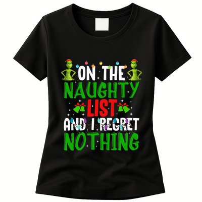 IM On The Naughty List And I Regret Nothing Womens T-Shirt
