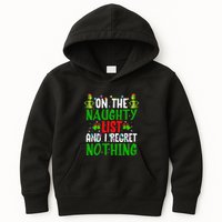 IM On The Naughty List And I Regret Nothing Kids Hoodie