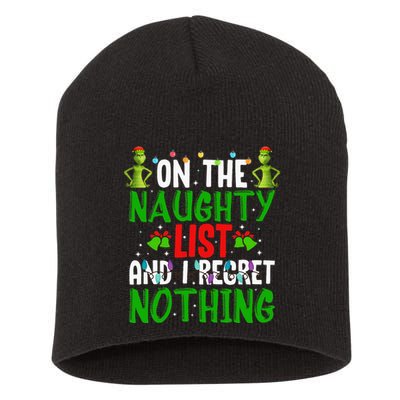 IM On The Naughty List And I Regret Nothing Short Acrylic Beanie