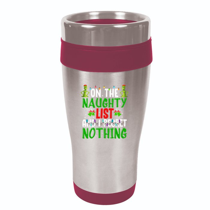 IM On The Naughty List And I Regret Nothing 16oz Travel Tumbler