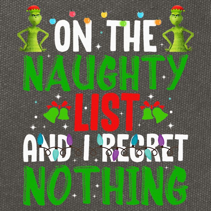 IM On The Naughty List And I Regret Nothing Cotton Canvas Backpack