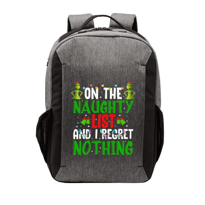 IM On The Naughty List And I Regret Nothing Vector Backpack