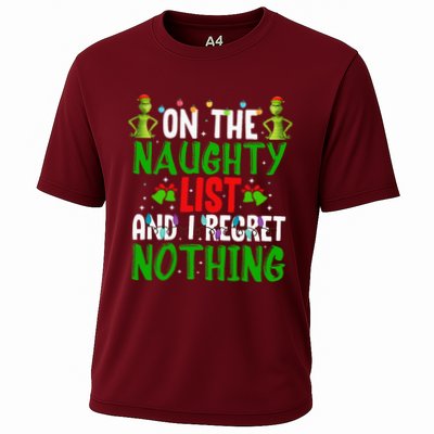 IM On The Naughty List And I Regret Nothing Performance Shirt